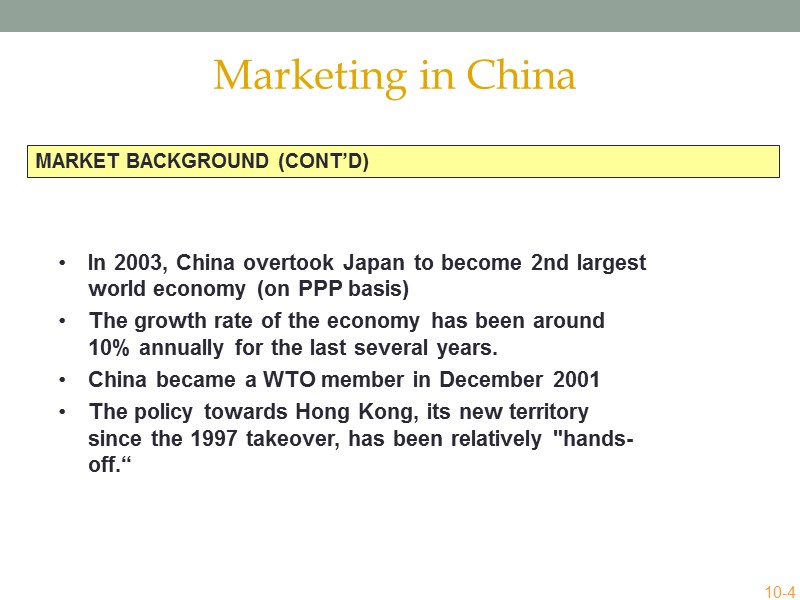 MARKET BACKGROUND (CONT’D) In 2003, China overtook Japan to become 2nd largest world economy